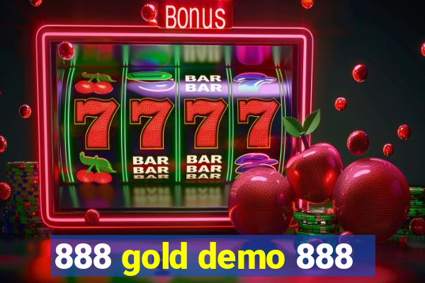 888 gold demo 888